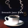 Smooth Jazz Cafe 5
